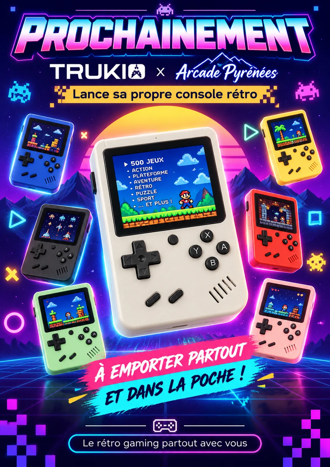 Affiche Trukio : lancement prochain d'une console portable rétro Arcade Pyrénées